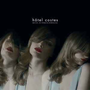 Hotel Costes Best Of - cocteaulab